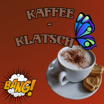 Kaffee Klatsch