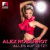 Alex Rosenrot - 1000 Und Einmal Extended DJ Version