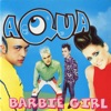 Aqua  -  Barbie Girl